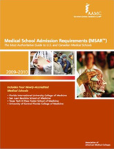 Medical School Admission Requirements, United States and Canada, 2006-2007